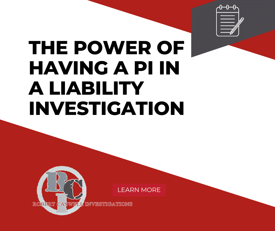 Liability Investigations