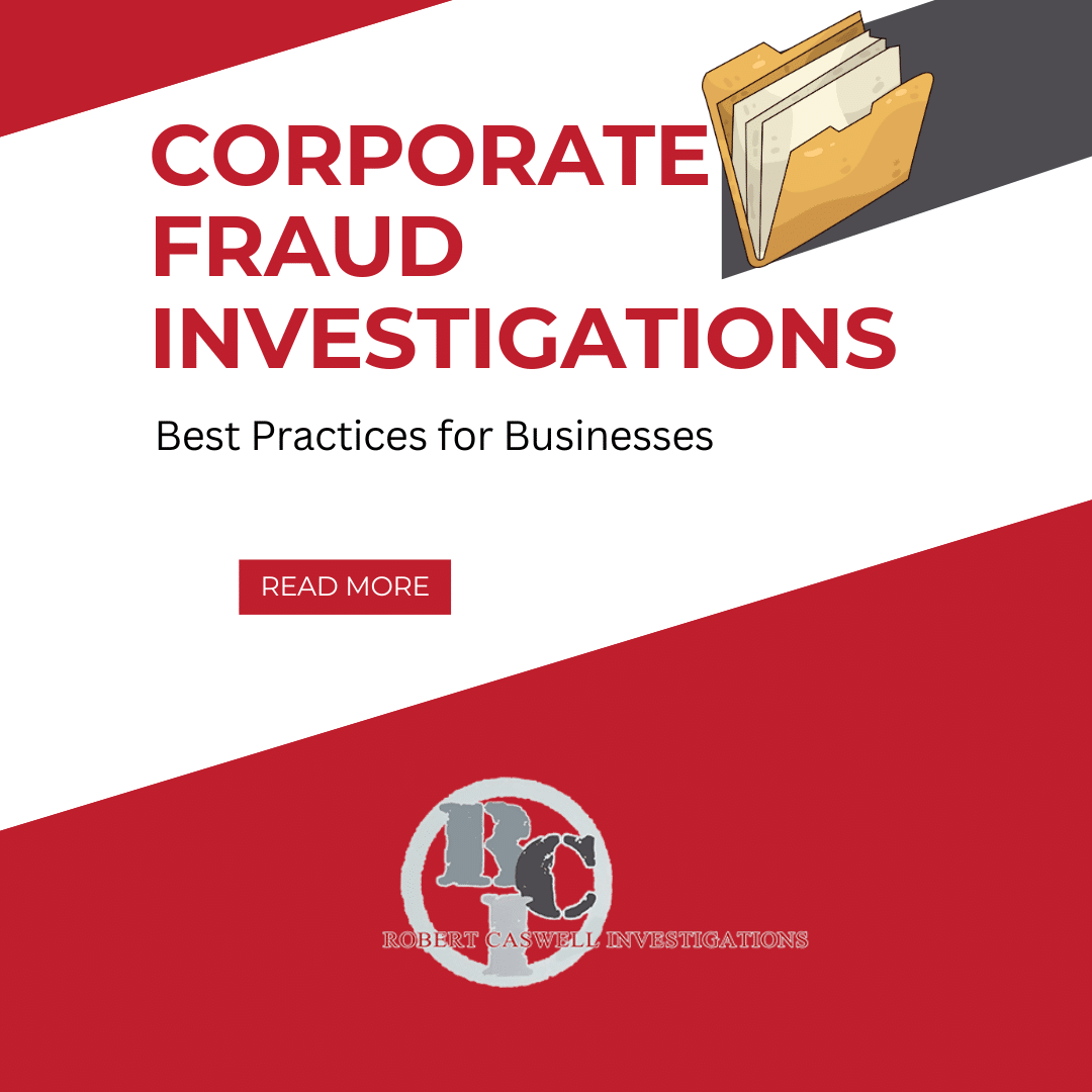 Corporate Fraud Investigations